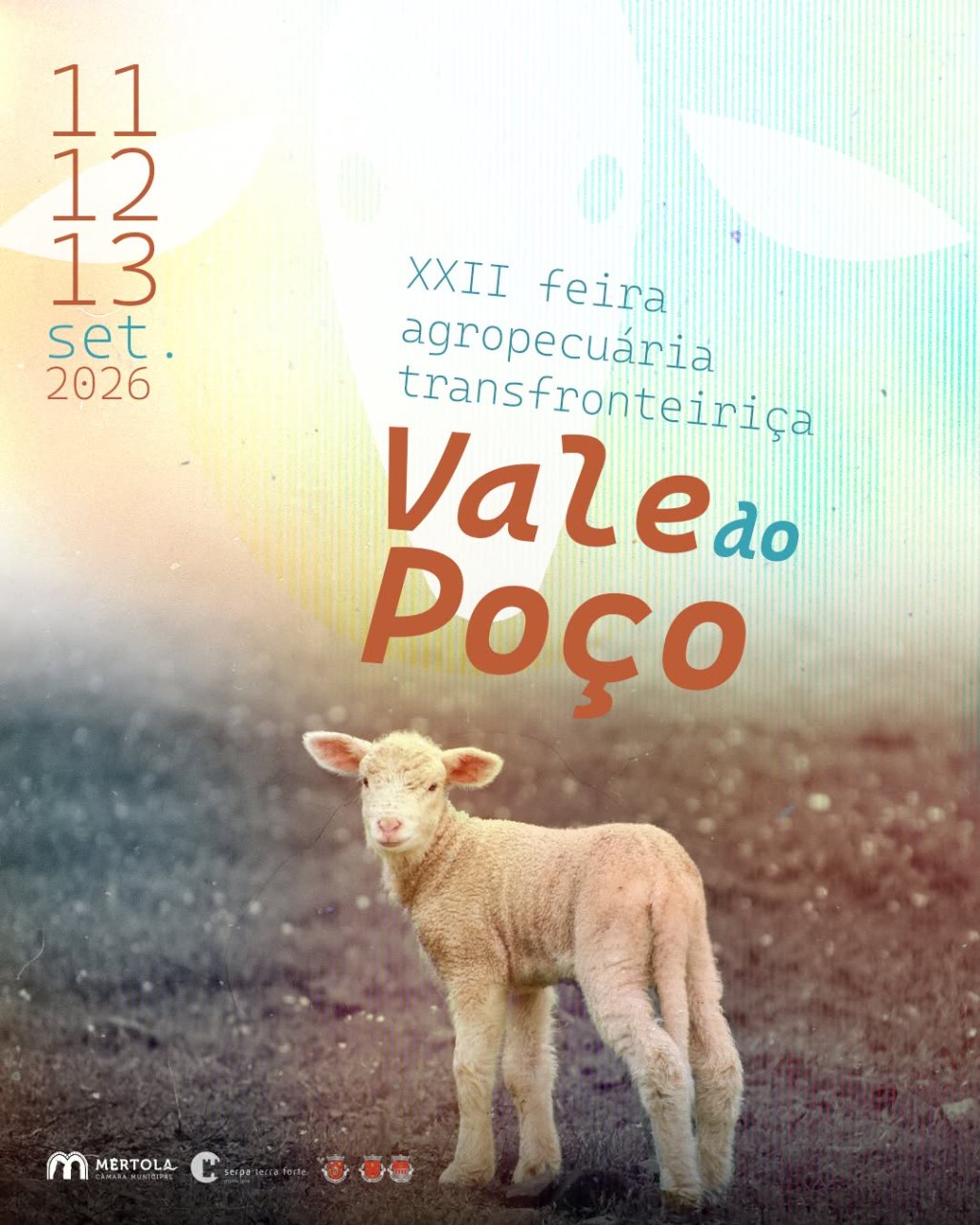 Vale do Poço acolhe mais uma edição da Feira .gropecuária Transfronteiriça nos dias 11,12 e 13 de&nbsp;setembro.