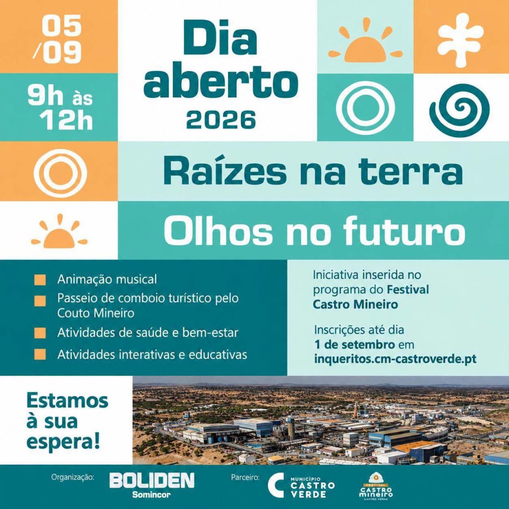 Boliden Somincor, e o Município de Castro Verde, promovem, Dia Aberto 2026 “Raízes na Terra, Olhos no&nbsp;Futuro”,